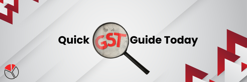 The GST Basics